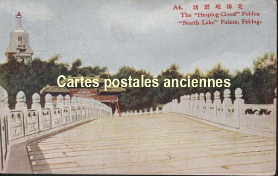 Cartes postales anciennes > CARTES POSTALES > carte postale ancienne > cartes-postales-ancienne.com Chine Pekin