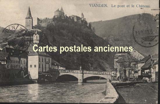 Cartes postales anciennes > CARTES POSTALES > carte postale ancienne > cartes-postales-ancienne.com Union europeenne Luxembourg Vianden
