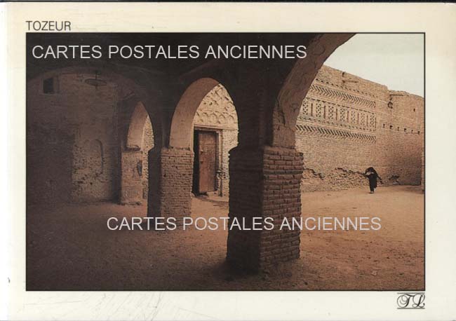 Cartes postales anciennes > CARTES POSTALES > carte postale ancienne > cartes-postales-ancienne.com Tunisie Tozeur