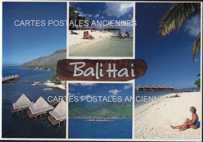 Cartes postales anciennes > CARTES POSTALES > carte postale ancienne > cartes-postales-ancienne.com Polynesie Tahiti Bali hai