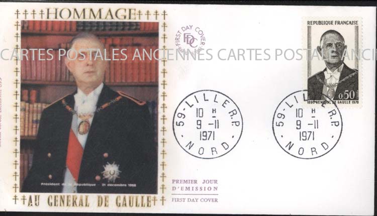 Cartes postales anciennes > CARTES POSTALES > carte postale ancienne > cartes-postales-ancienne.com Premier jour De gaulle 1971